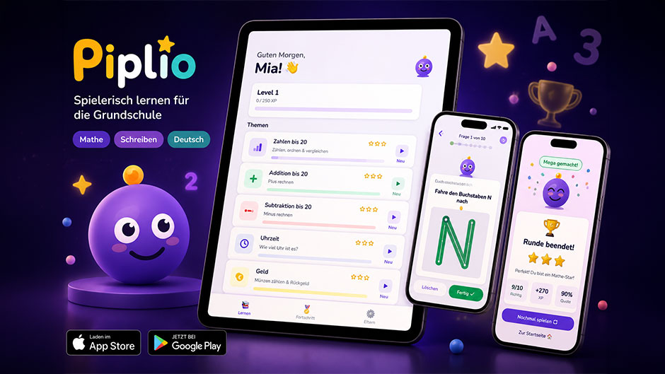 Piplio ist live – meine Lern-App für Kinder der 1. bis 3. Klasse